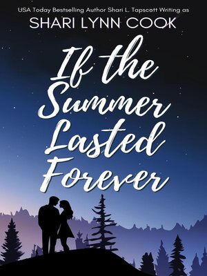 cover image of If the Summer Lasted Forever